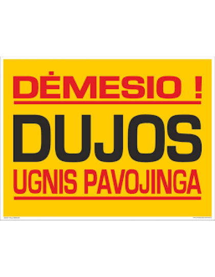 Ženklas Dėmesio! Dujos.Ugnis Pavojinga